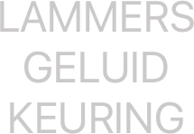 Lammers
Geluid
KEURING